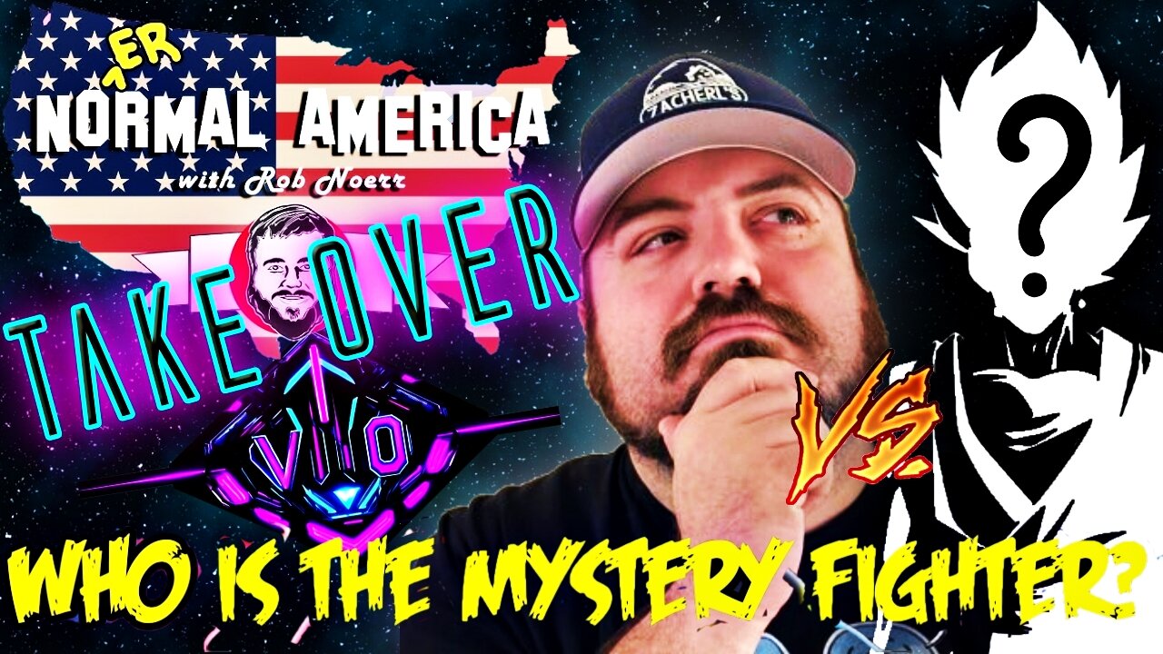 Rob Noerr Take Over SHOW + Mystery Debate!!!