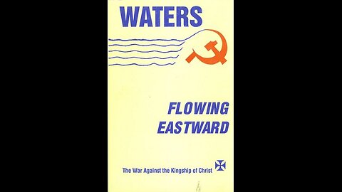 Waters Flowing Eastward by L. Fry Part 1