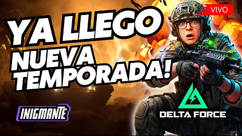 🔴VIVO: ¡DELTA FORCE duelo de equipos! #deltaforce