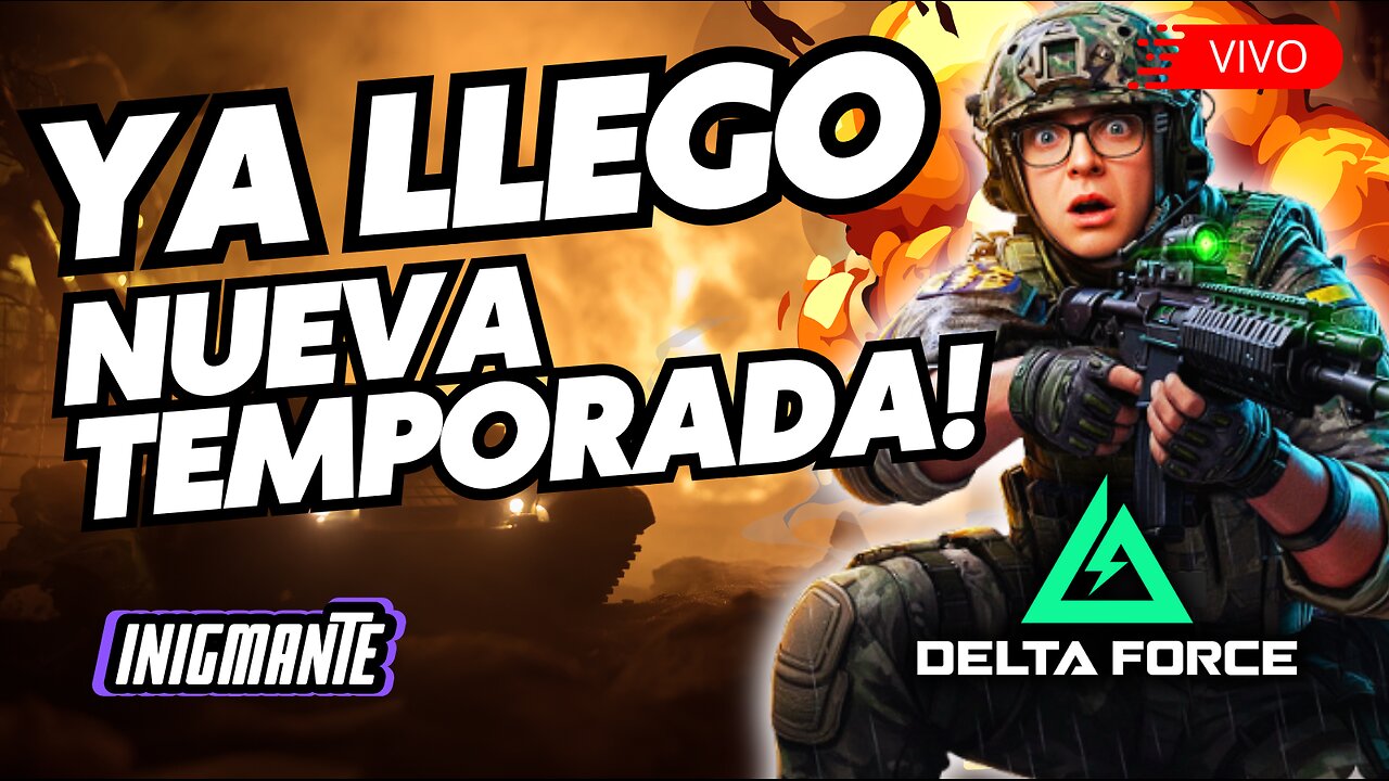 🔴VIVO: ¡DELTA FORCE duelo de equipos! #deltaforce