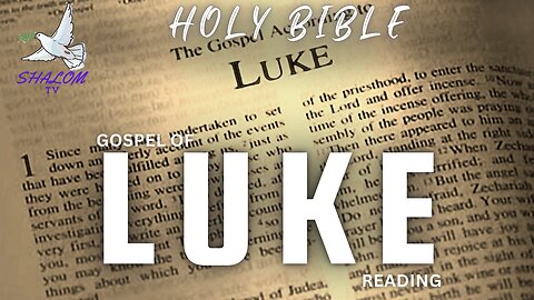 Complete Reading Of Gospel of LUKE (NIV) | HOLY BIBLE