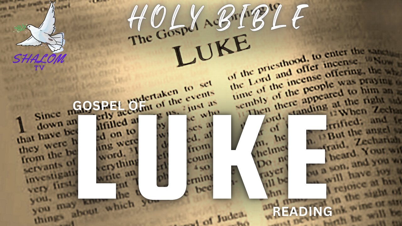 Complete Reading Of Gospel of LUKE (NIV) | HOLY BIBLE