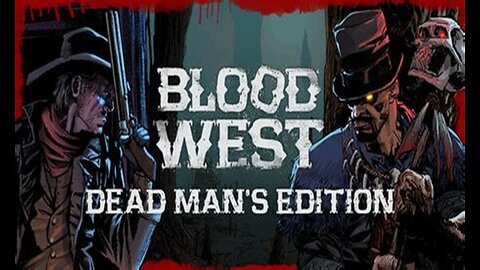Blood West - New Modes - June 17. 2025