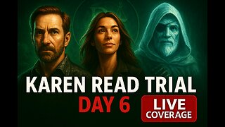 Karen Read Trial - Day 6 - The State Continues