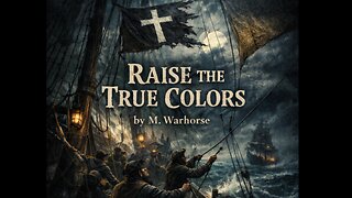 🎵🎶🎶⛵🎙️ Raise The True Colors