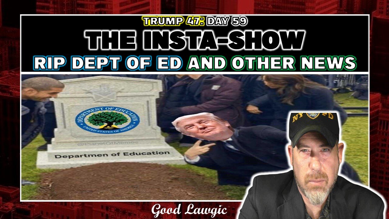 The Following Program: The Insta-Show Day 59 Recap- Death of Dept of Ed and other News