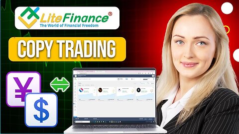 LiteFinance Copy Trading Tutorial for Beginner (2025)(