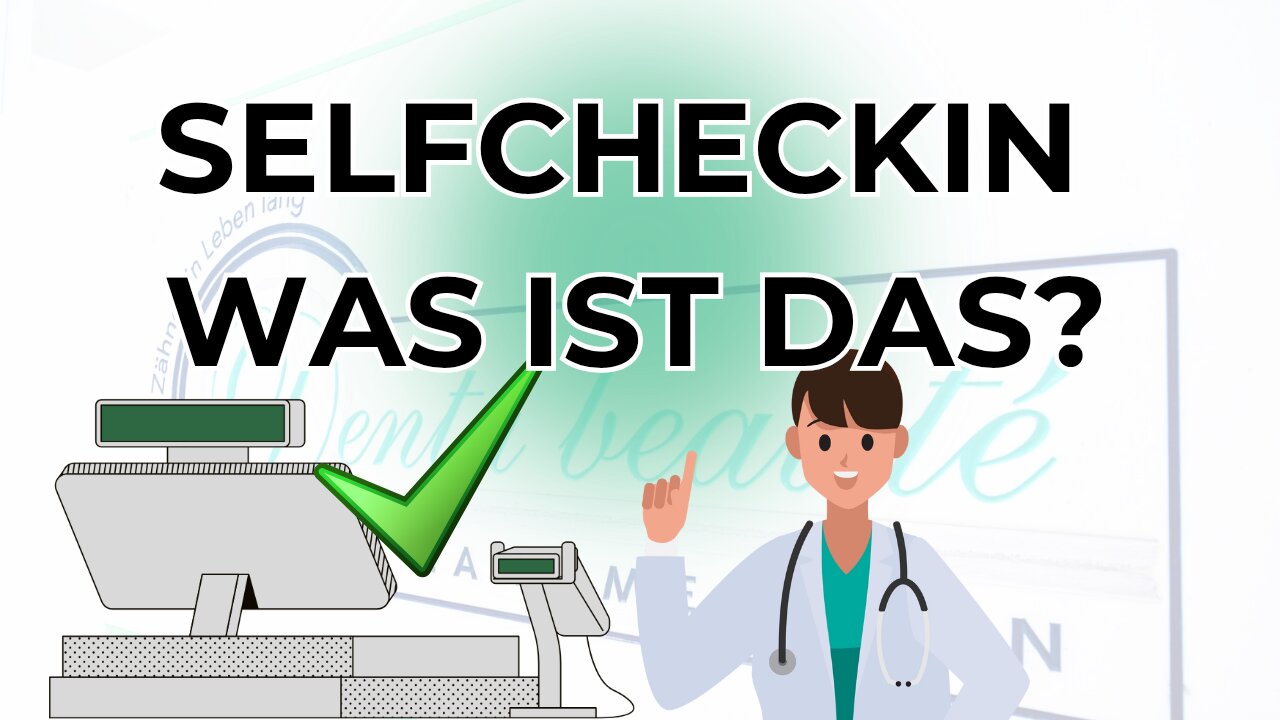 Denta Beaute SelfCheckIn - was ist das?