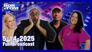 The Bob and Tom Show May 14, 2025