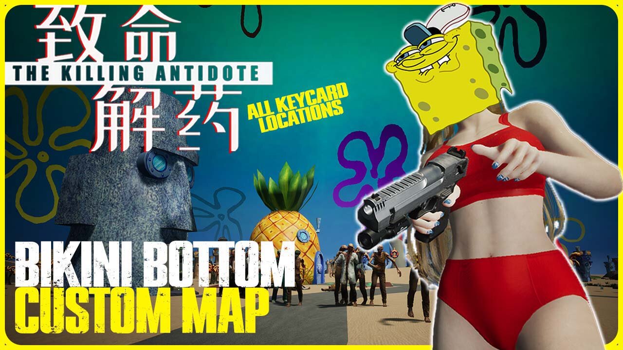 The Killing Antidote - Bikini Bottom Custom Survival map | EXTREME Difficulty | Max Setting