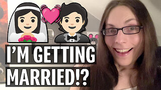 I'm Getting Married...!?