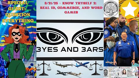 3/21/25 - Know Thyself 2: Real IDs, Commerce, and Word Games [The Con-nection]