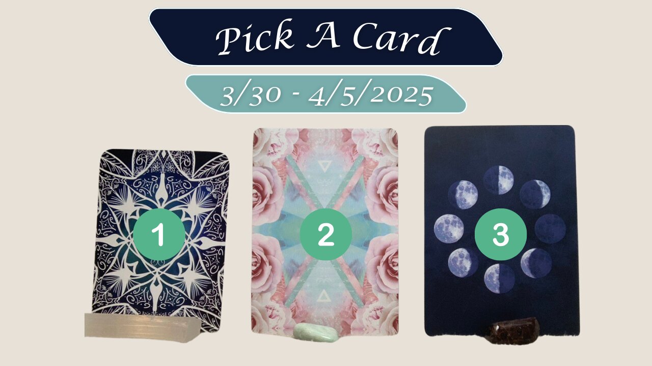 PICK A CARD | WHAT DOES THE UNIVERSE WANT YOU TO KNOW | March 30th - April 5th, 2025
