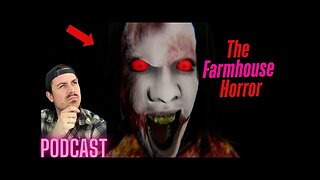 Ep. #320 | The Farmhouse Horror - MrBallen Podcast & MrBallen’s Medical Podcast