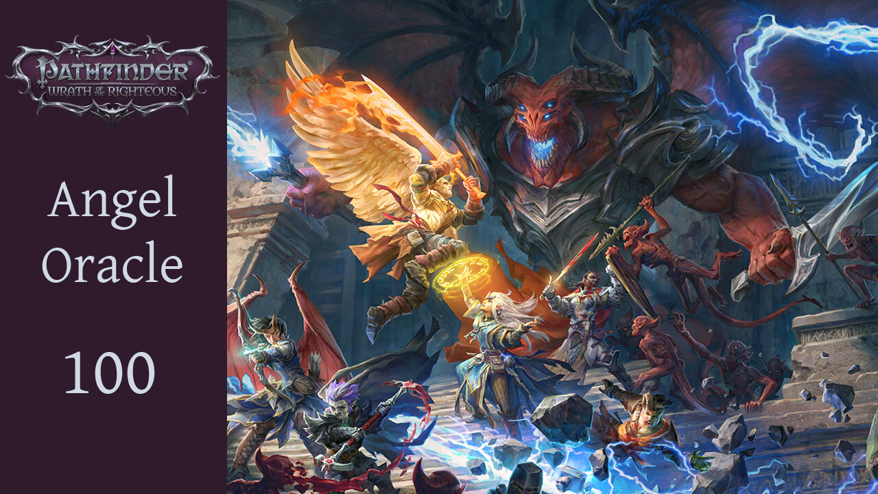 Wrath of the Righteous 100 - A Taste of Ten Thousand Delights