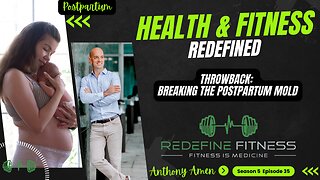 Throwback: Breaking the Postpartum Mold
