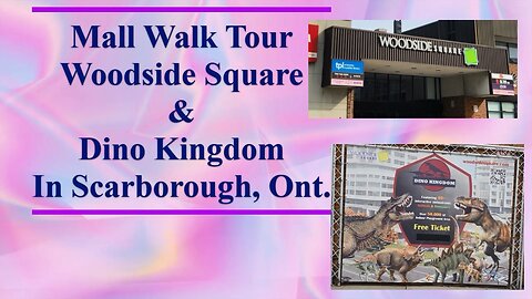 Woodside Square & Dino Tour