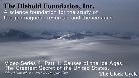 Series 4, Intro, Causes of the Ice Age and Nova, the Greatest Secret of the United States