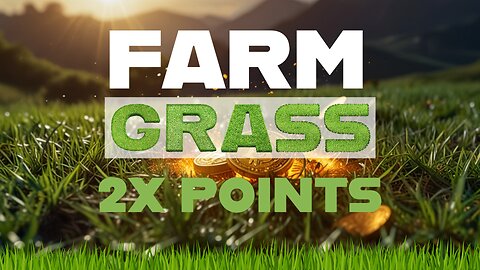 How to get 2X points on GRASS token