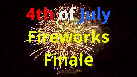 🇺🇸 4th of July Fireworks Finale 🎆 2025