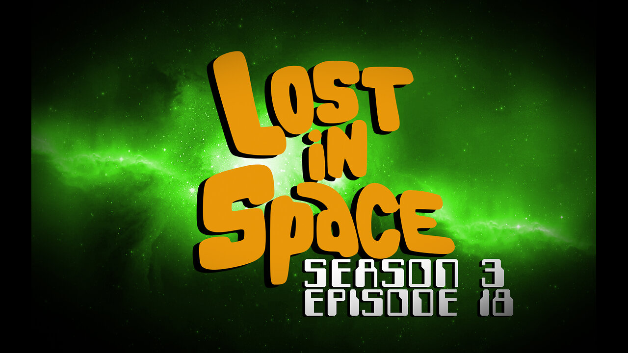 Lost in Space – Season 3, Episode 18 (1968)