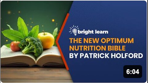 BrightLearn - The New Optimum Nutrition Bible by Patrick Holford