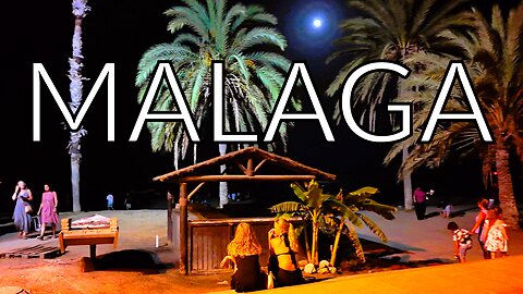 Malaga Port & Muelle Uno Night Vibes 🌙 Costa del Sol Spain