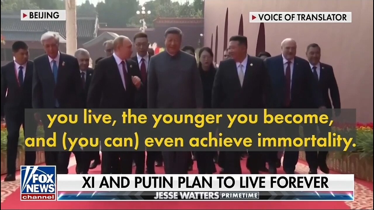 Watters: Xi and Putin Plan To Live Forever