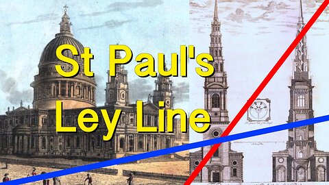 St Pauls Ley Line | London Sacred Sites