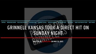A Wedge Tornado Struck Grinnell Kansas