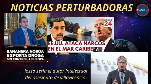 noticias perturbadoras