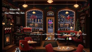 🎁🥁☃️#1-Our Christmas Book Store Café, Best Music, 🎺🔔☃️ Merry Christmas,🎅🏻🎄