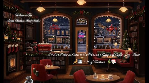 🎁🥁☃️#1-Our Christmas Book Store Café, Best Music, 🎺🔔☃️ Merry Christmas,🎅🏻🎄