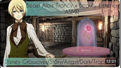 Take Me Instead ASMR (Beast Alois Trancy x Beauty Listener) ft: Sebastian, Ciel & Hannah