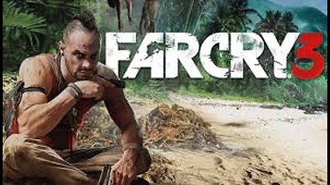 chilling in FAR CRY 3