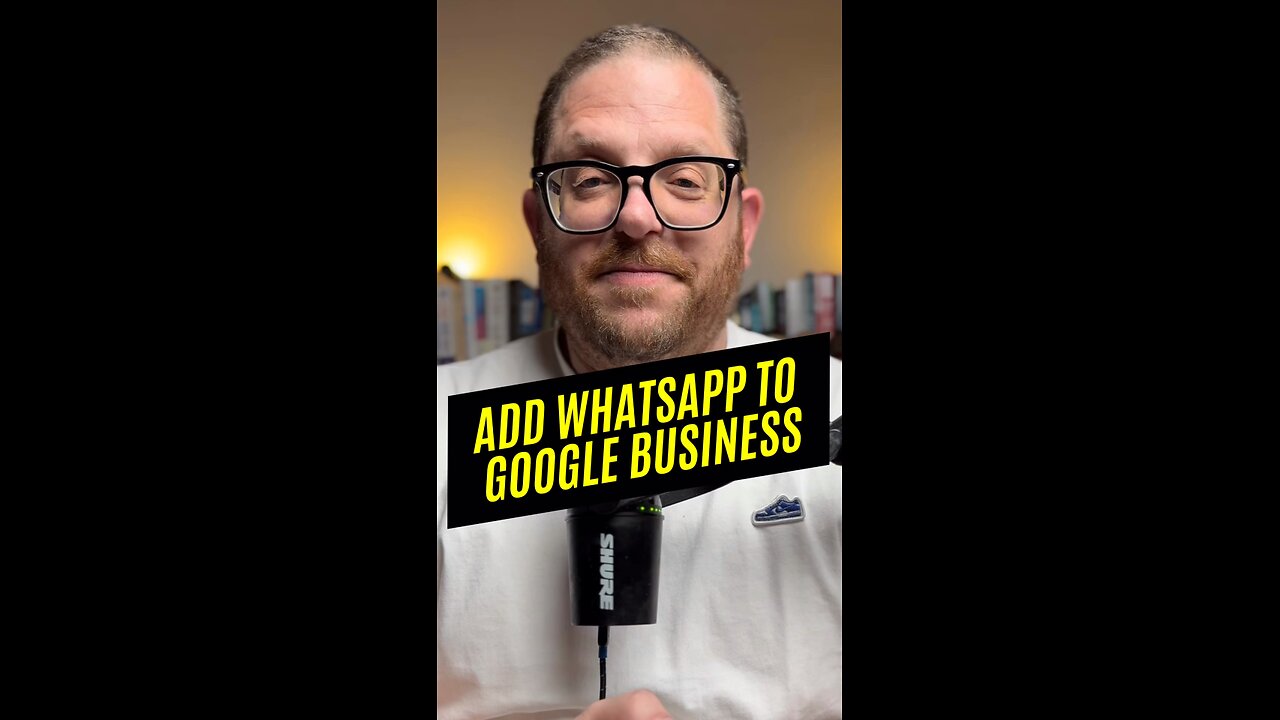 You Can Now Add WhatsApp to Your Google Business Profile