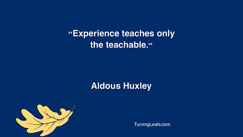 Experience teaches ...