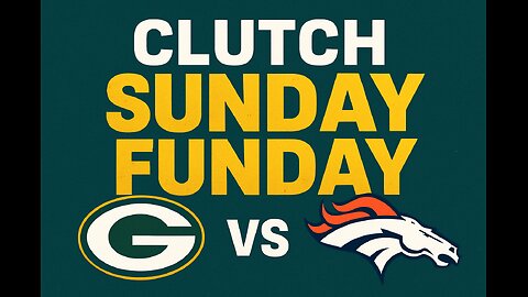 Clutch Sunday Funday NFL Blitz Packers @ Broncos Live Reaction