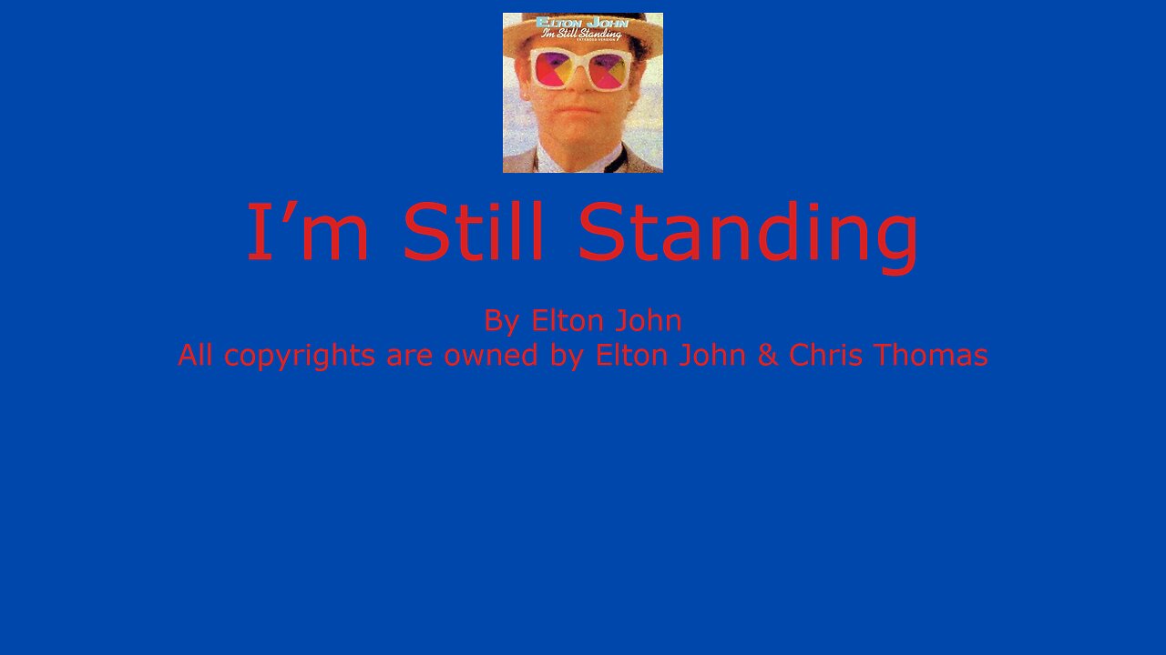 I'm Still Standing