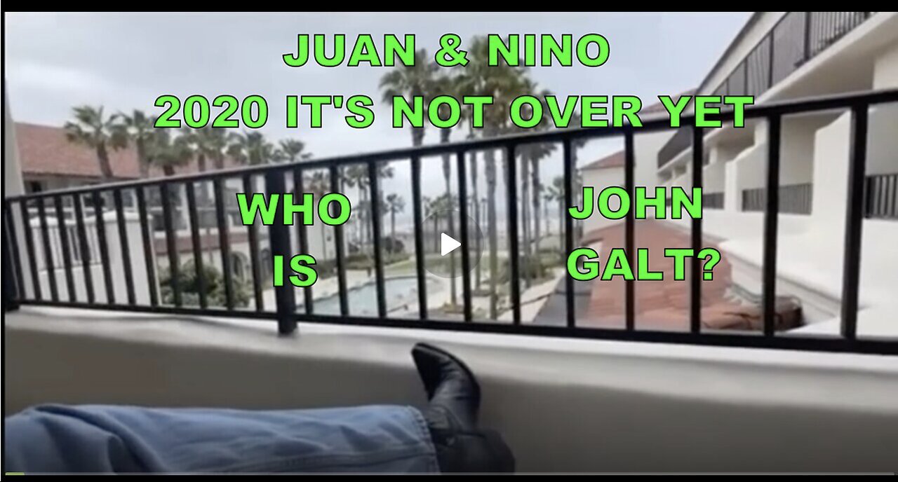 Juan O Savin "Its Coming. Prepping Public 4 Mass Arrests" 2020, IT'S NOT OVER YET. WHO IS John Galt?
