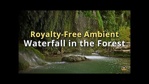 Royalty Free Nature Music Waterfall in the Forest for Meditation & Video Projects
