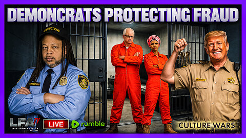 DEMONCRATS PROTECTING FRAUD | CULTURE WARS 1.7.26 2PM