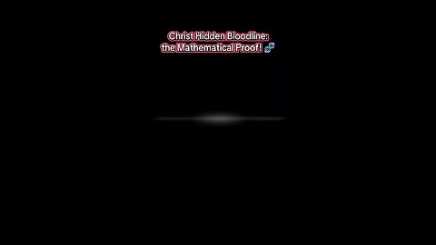 Christ Hidden Bloodline: The Mathematical Trurh