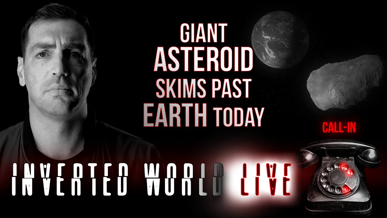 Giant Asteroid Skims Past Earth Today | Ep. 102