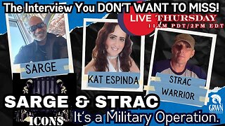 SARGE & STRAC - It's a Military Operation! The Interview You DON'T Want to Miss!