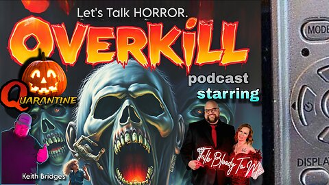 OVERKILL Horror Talk with special guests Talk Bloody To Me Podcast