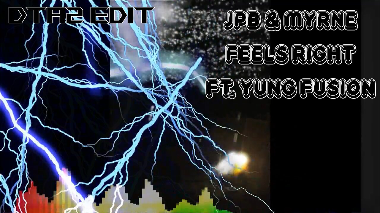 JPB & MYRNE - Feels Right (ft. Yung Fusion) (DTA2 Edit)
