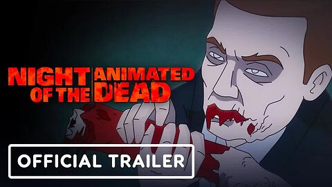 Night of the Animated Dead - Official Red Band Trailer (2021) Josh Duhamel,
