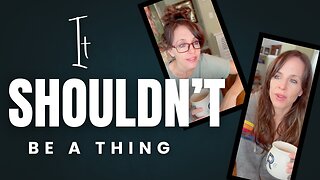 It shouldn't be a thing