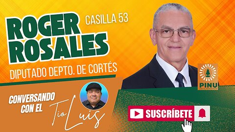 ROGER ROSALES CANDIDATO A DIPUTADO POR EL PINU EN EL DEPARTAMENTO DE CORTES HONDURAS